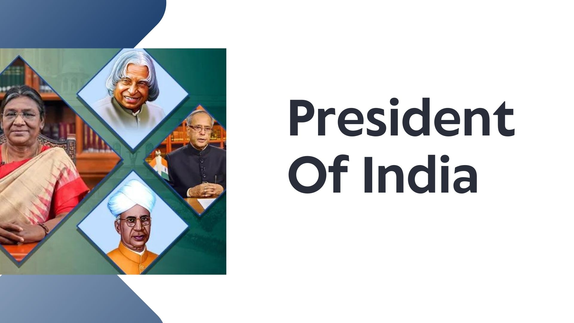 President of India – Article- 52- 62 Indian Polity.